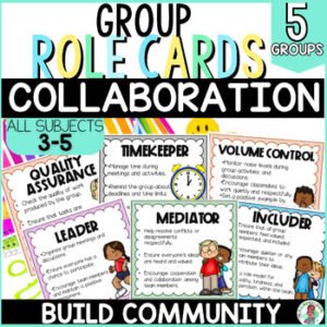 3rd 4th 5th Grade ELA Collaborative Group and Team Role Cards All Subjects