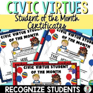 Civic Virtues Student of the Month Certificates Moral Values Upper Elementary