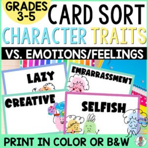 3rd 4th 5th Grade Character Traits vs Emotions Feelings Card Sort Activity