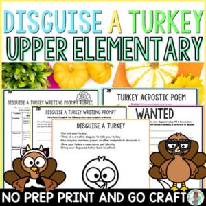 3rd 4th 5th Grade Disguise A Turkey Writing Prompts Thanksgiving Activities ELA