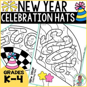 K-4th Grade New Year 2025 Celebration Hats Craft No Prep Print and Go Printables