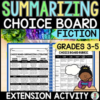 3rd 4th 5th Grade Year Round Choice Board Menu Summarizing Fiction Enrichment