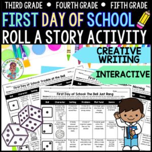 3rd 4th 5th Grade Roll a Story First Day of School Creative Writing Activity ELA