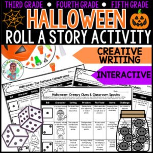 3rd 4th 5th Grade Roll a Story Halloween Creative Writing Dice Activity ELA