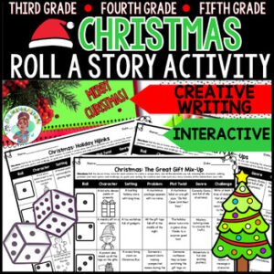 3rd 4th 5th Grade Roll a Story Christmas Creative Writing Dice Activity ELA
